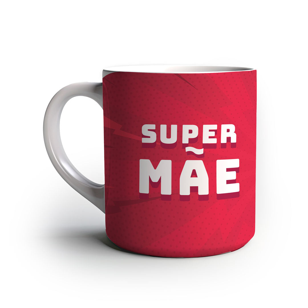Caneca Personalizada  Super Mãe