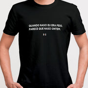 Camiseta Frase, Nasci Feio!