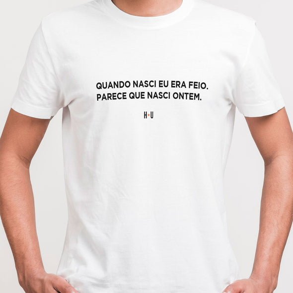 Camiseta Frase, Nasci Feio!