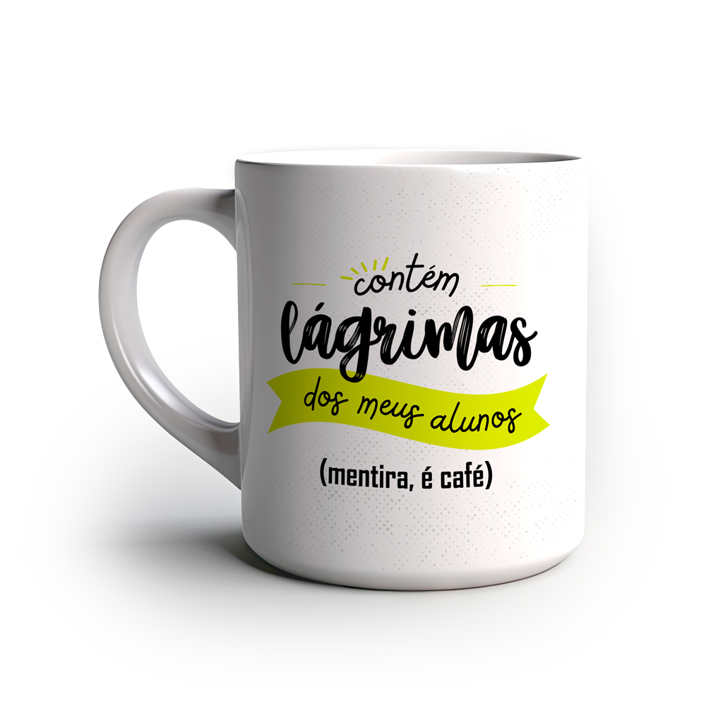 Caneca Divertida Contém Lagrimas dos meus alunos, Versão 2
