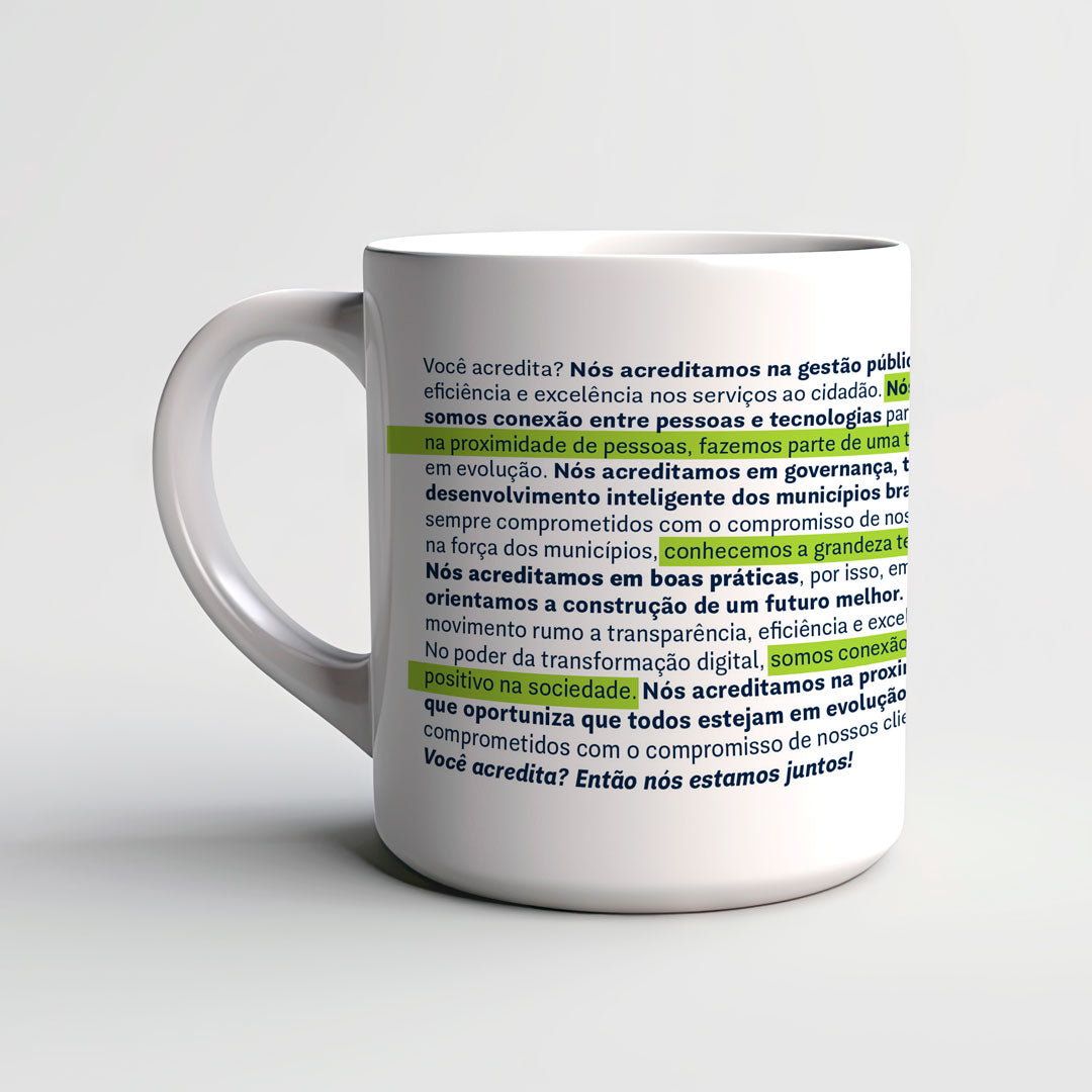 Caneca: Propósito, eu acredito!