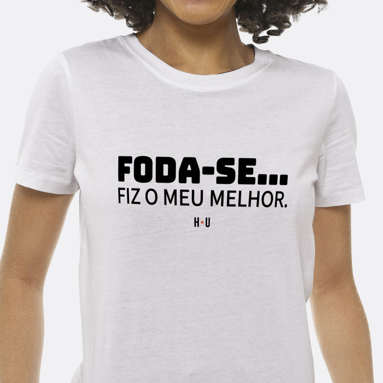 Camiseta Frase, Fiz o Meu Melhor
