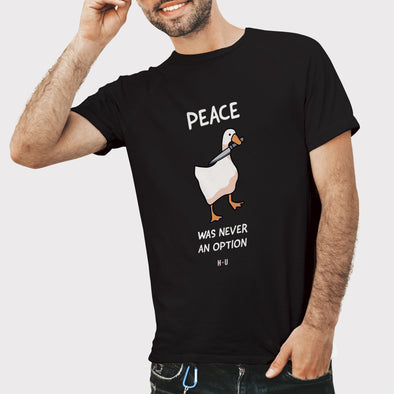 Camiseta Peace Was Never a Option