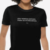 Camiseta Frase, Tempos Difíceis Para Patricinhas