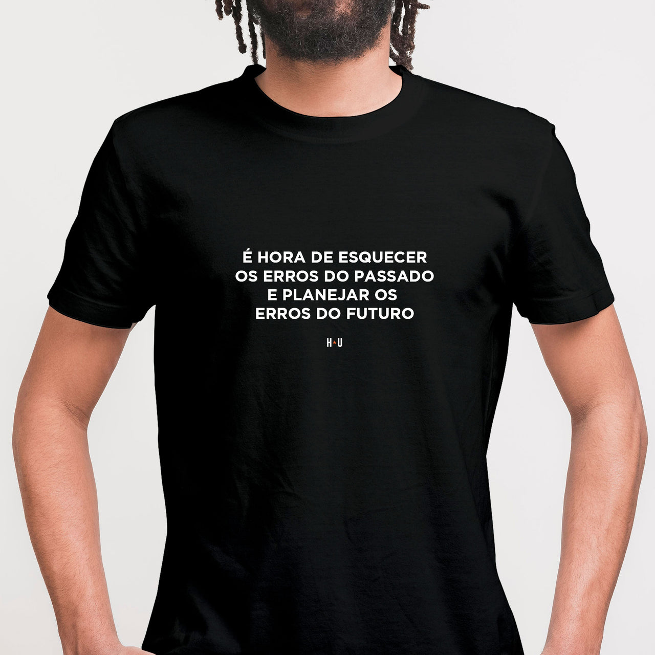 Camiseta Frase, Erros do Passado